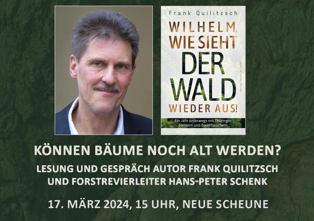 Banner zur Lesung mit einem Foto des Autors Frank Quilitzsch und seinem Buch "Wilhelm, wie sieht der Waldwieder aus?"
